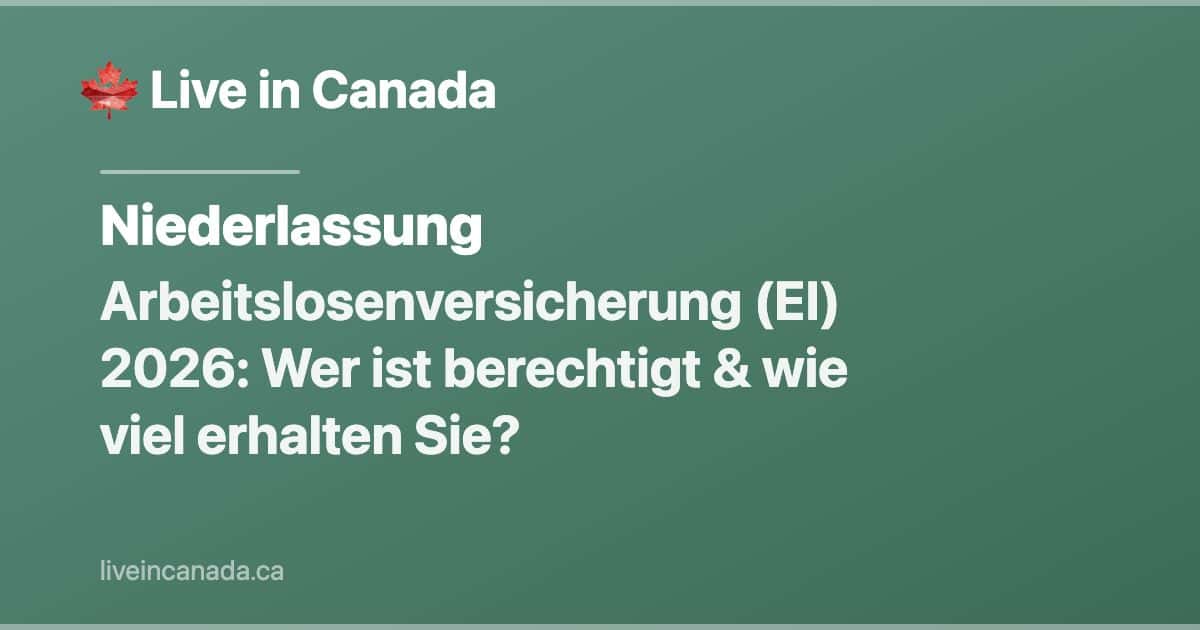 Arbeitslosenversicherung (EI) 2026: Wer ist berechtigt & wie viel erhalten Sie?