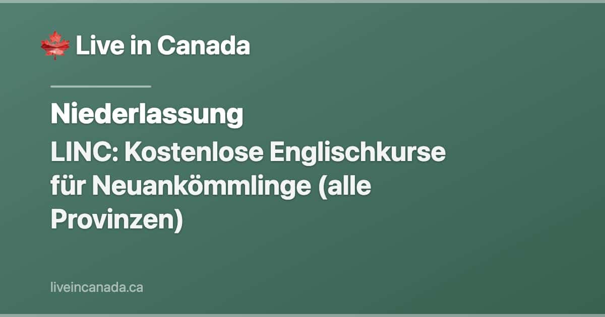 LINC: Kostenlose Englischkurse für Neuankömmlinge (alle Provinzen)