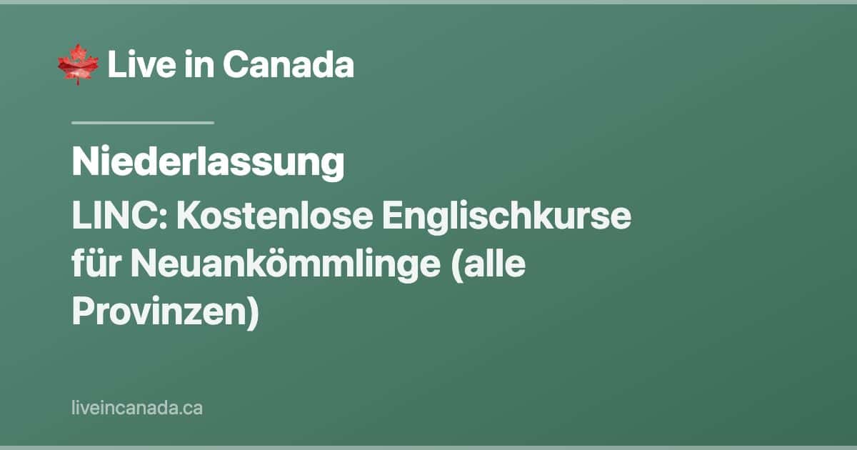 LINC: Kostenlose Englischkurse für Neuankömmlinge (alle Provinzen)