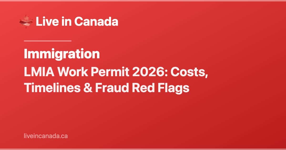 LMIA Work Permit Guide: Employer-Sponsored Permits in Canada