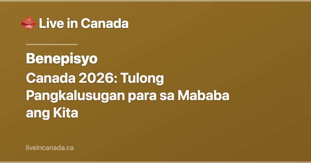 Canada 2026: Tulong Pangkalusugan para sa Mababa ang Kita