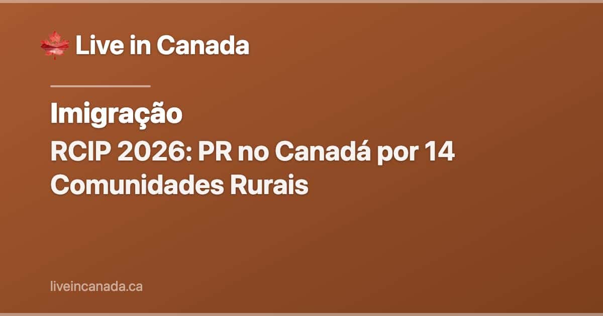 RCIP 2026: PR no Canadá por 14 Comunidades Rurais