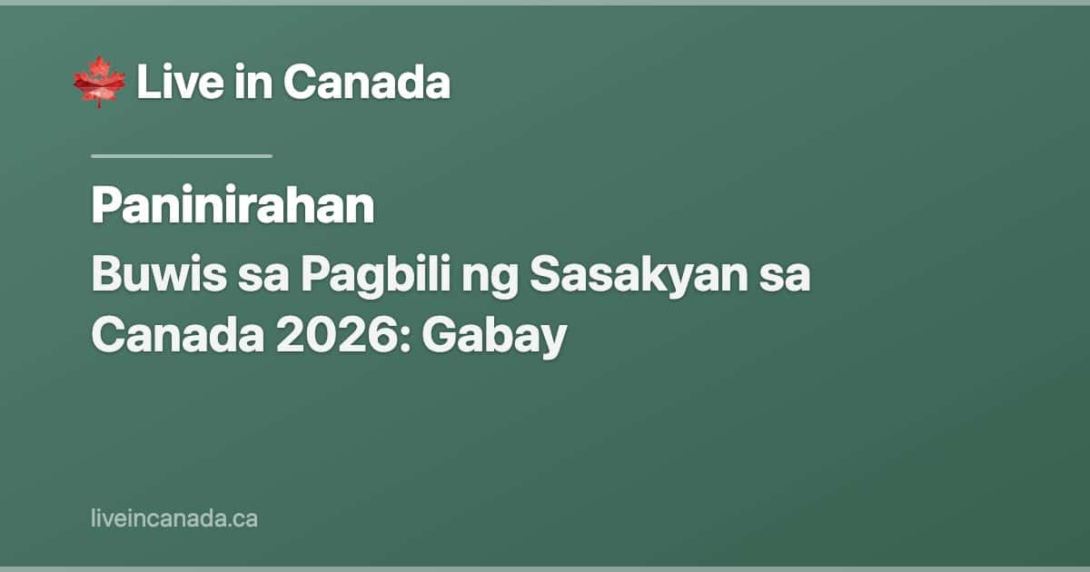 Buwis sa Pagbili ng Sasakyan sa Canada 2026: Gabay